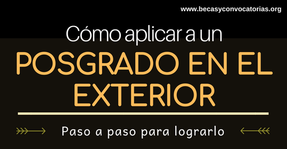 Cómo aplicar a un posgrado en el exterior . Siga estos pasos